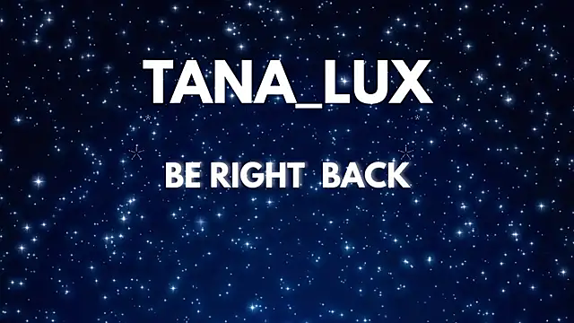 Tana_Lux's cam snapshot