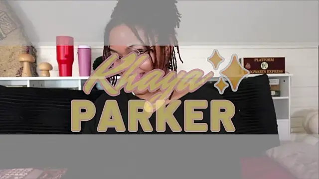 -khayaparker's cam snapshot